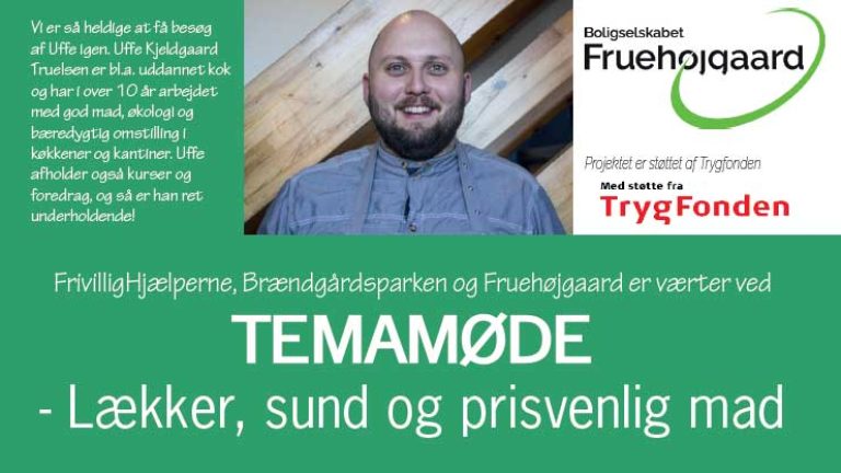 Temamøde om madlavning med Uffe Truelsen i Herning